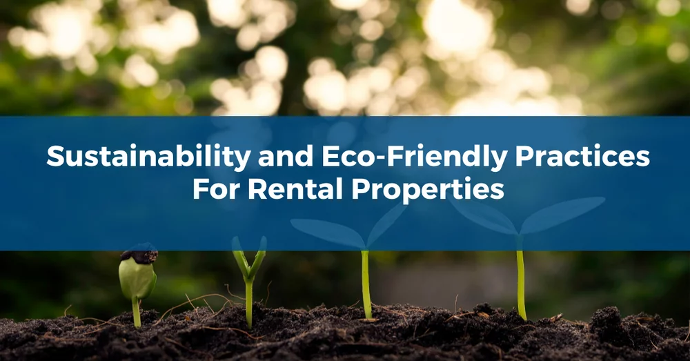 Eco-Friendly Property Management
